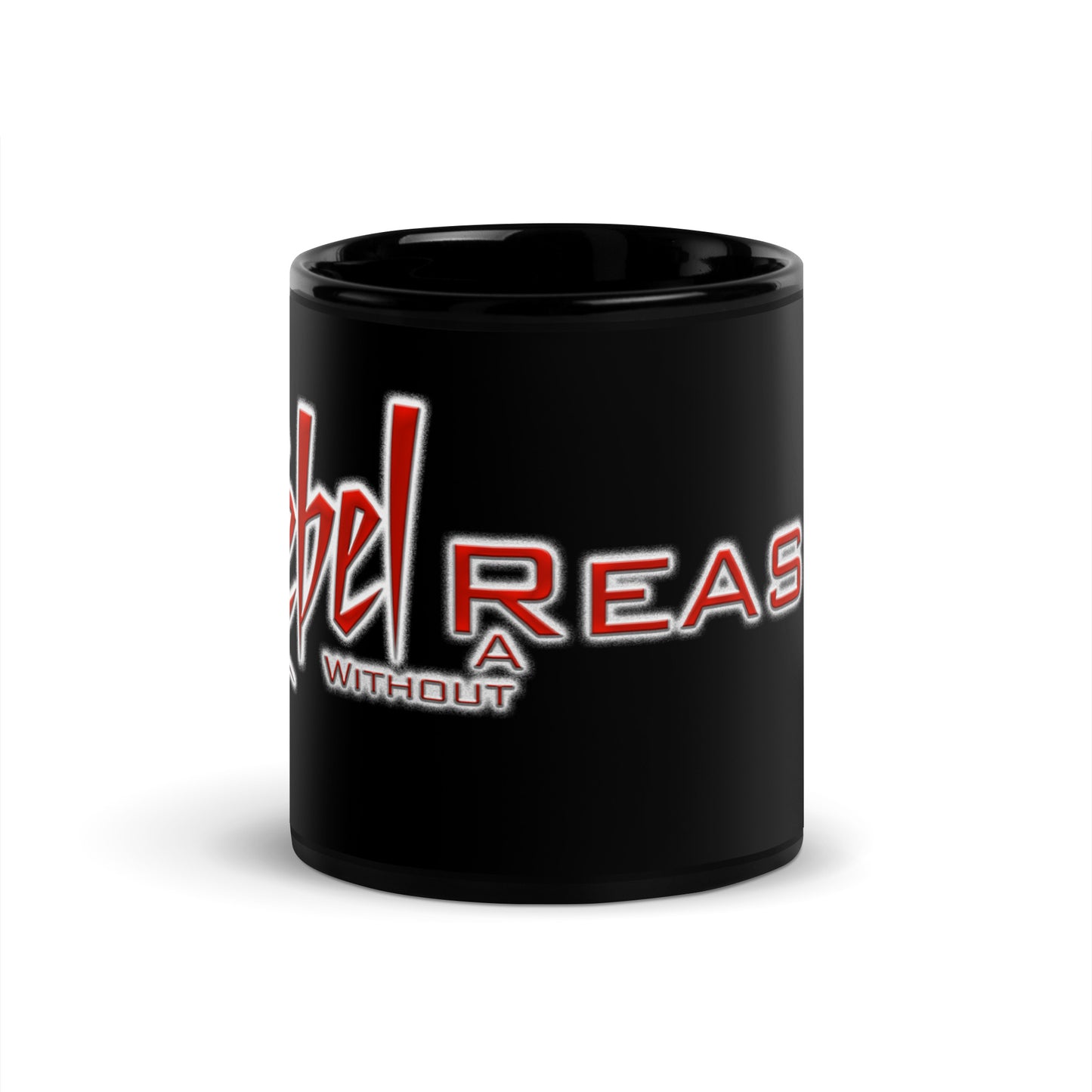 Rebel without a Reason Black Glossy Mug