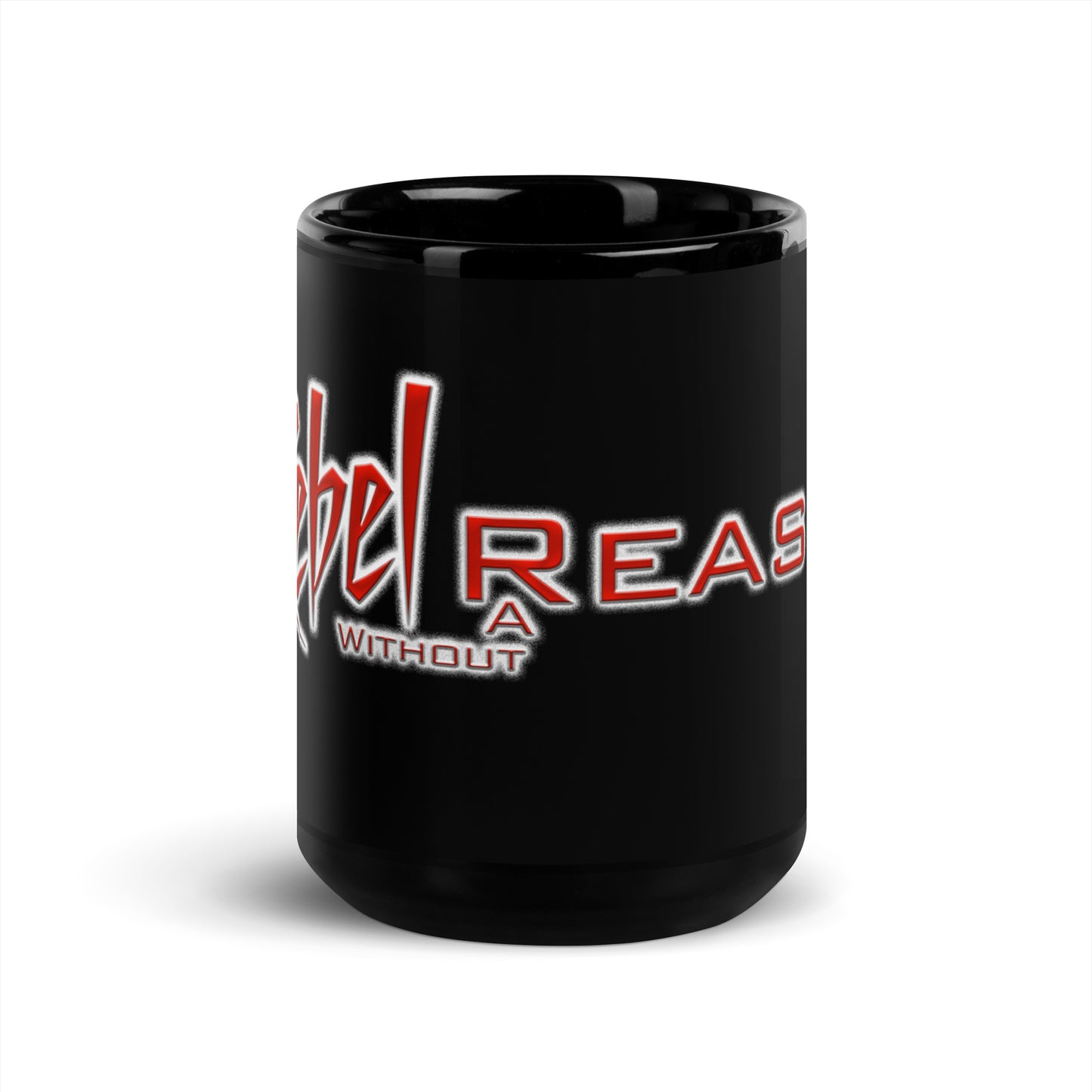 Rebel without a Reason Black Glossy Mug