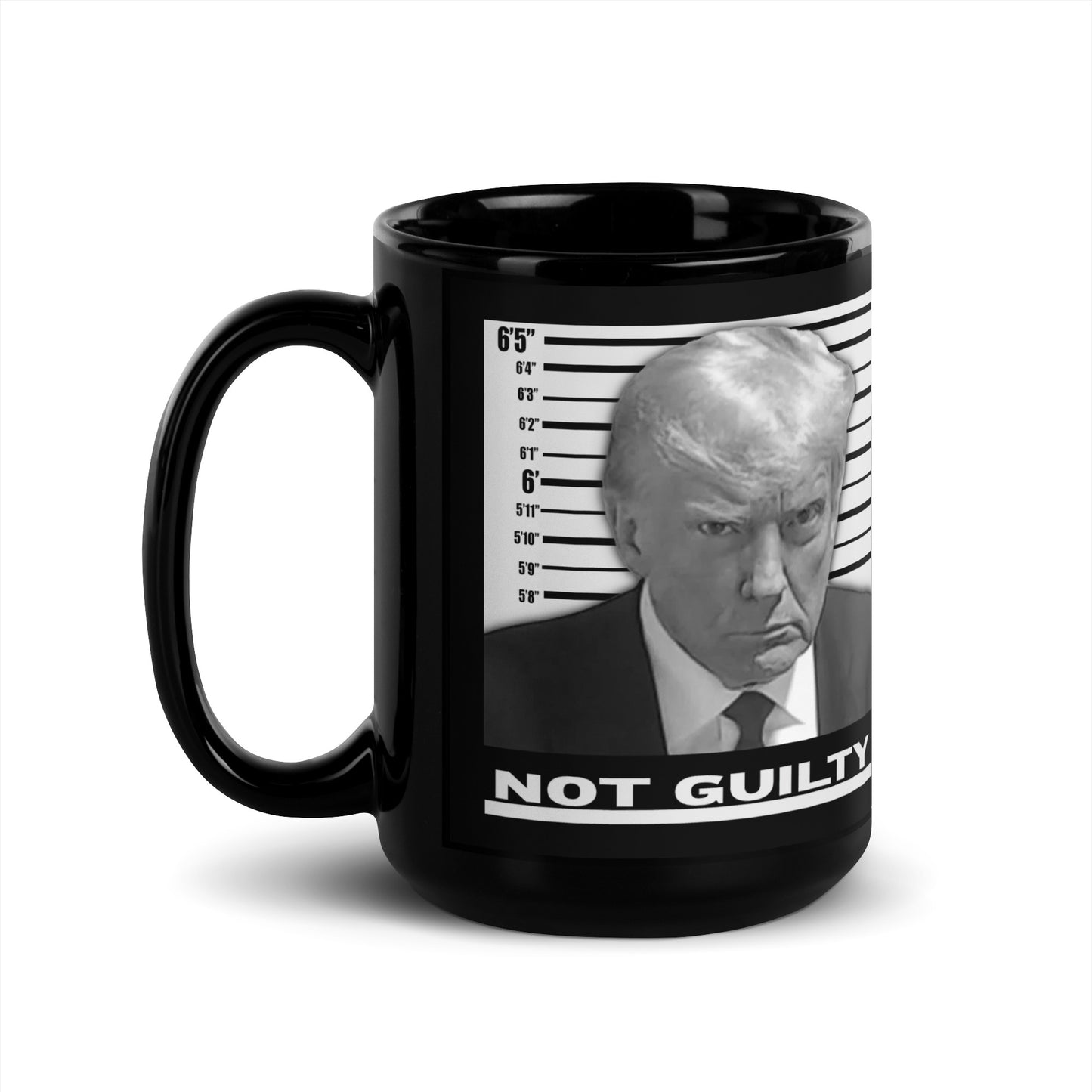 TRUMP MUGSHOT NOT GUILTY Black Glossy Mug