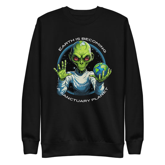 Earth is Becoming A Sanctuary Planet Unisex Premium Sweatshirt