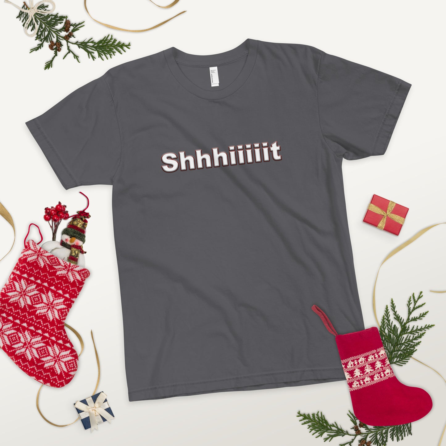 SHHHHHHHT-Shirt