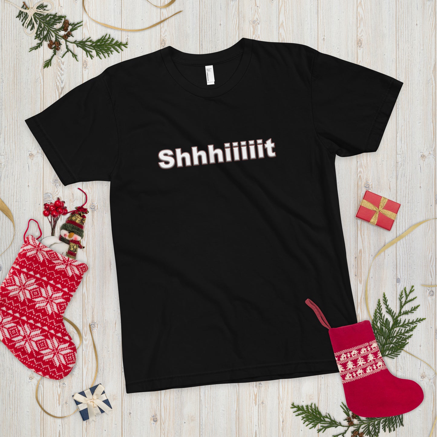 SHHHHHHHT-Shirt