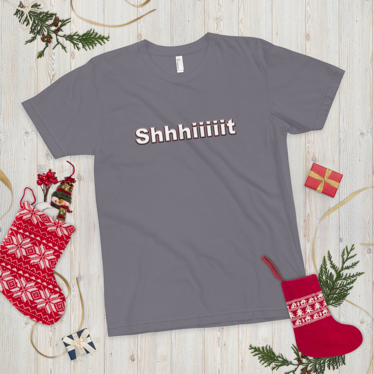 SHHHHHHHT-Shirt