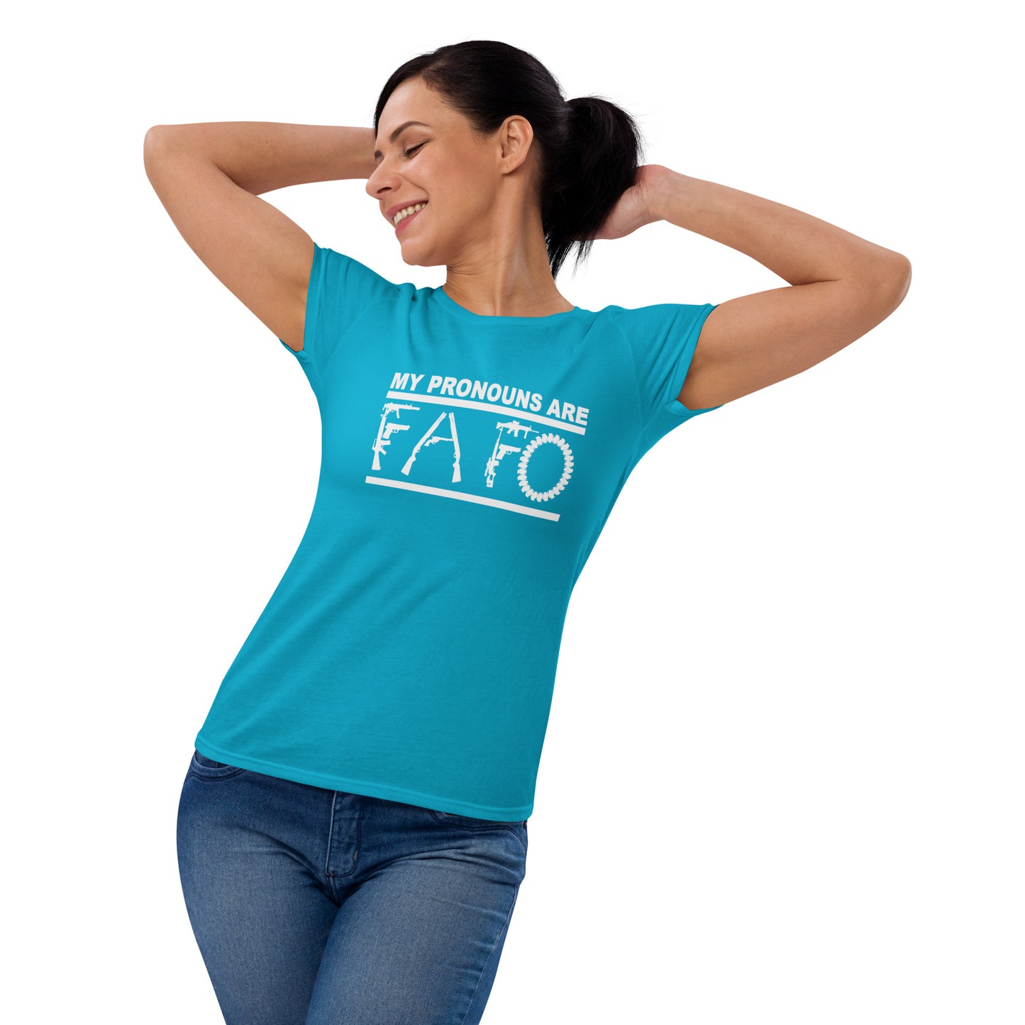 MY PRONOUNS ARE FAFO Women's short sleeve t-shirt (White Lettering)