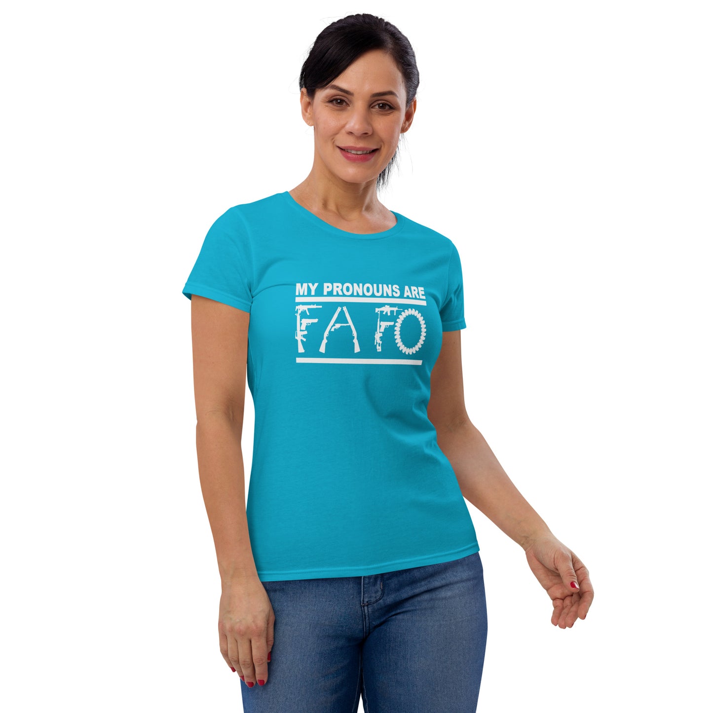 MY PRONOUNS ARE FAFO Women's short sleeve t-shirt (White Lettering)